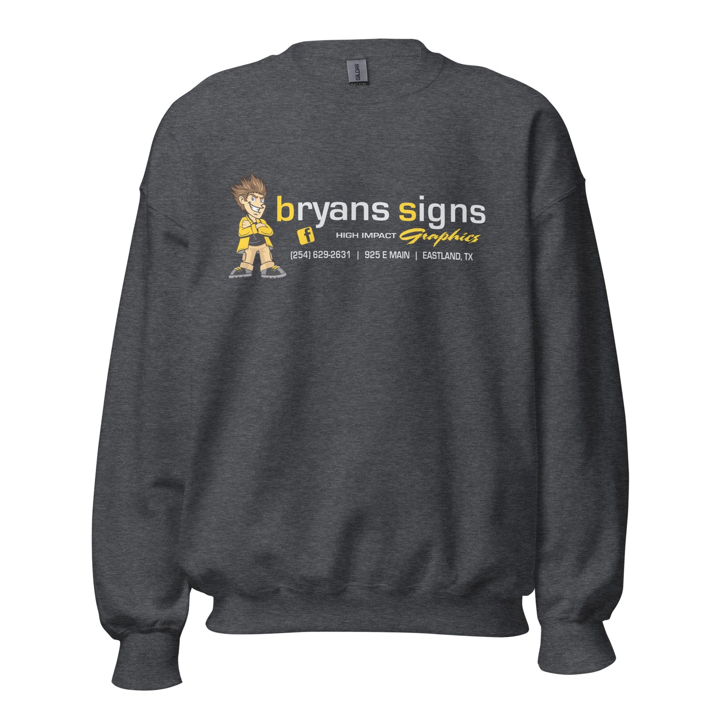 Bryan's Signs Sweatshirt