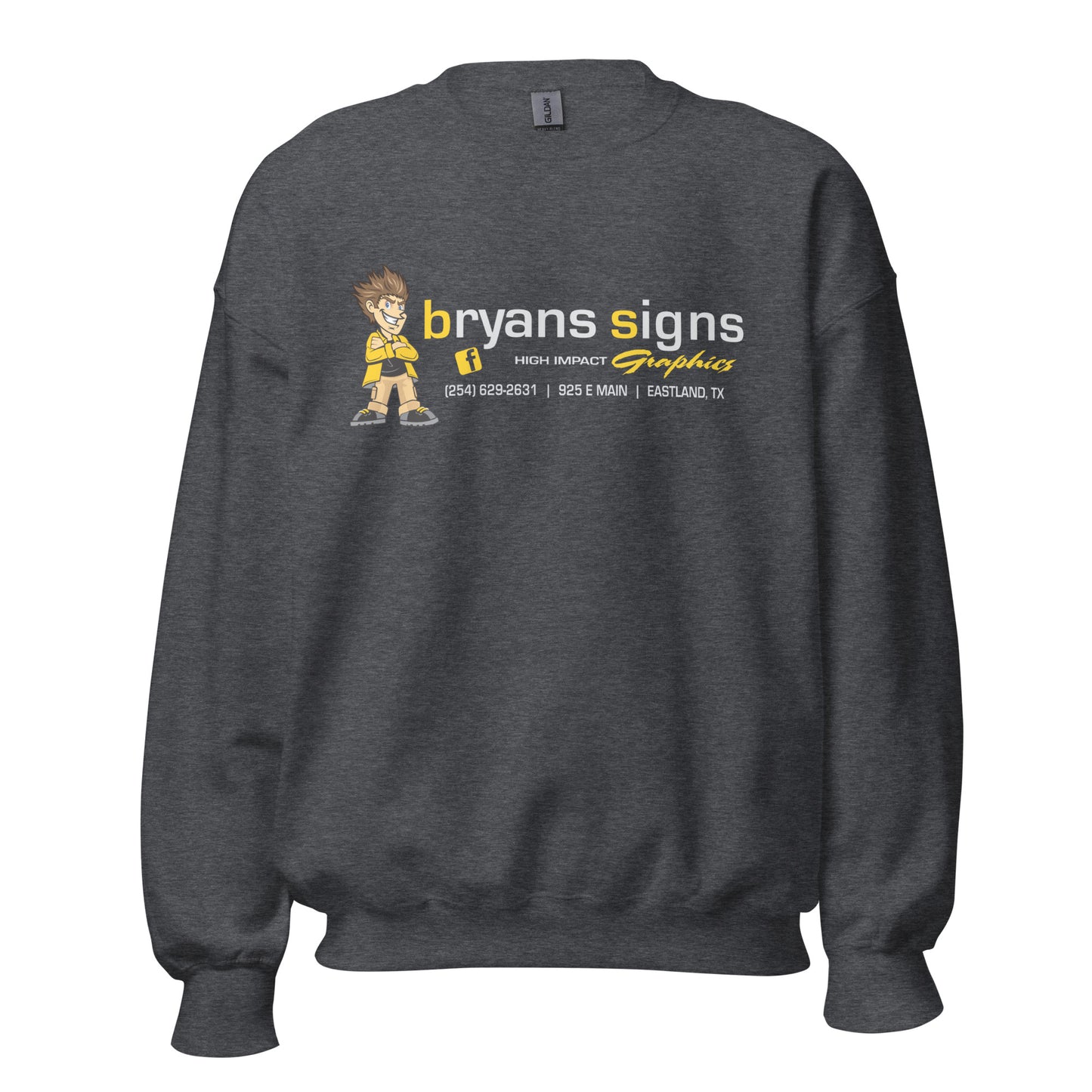 Bryan's Signs Sweatshirt