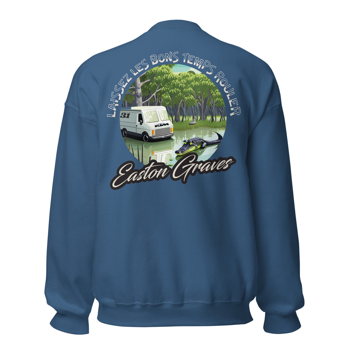 Easton Graves Let the Good Times Roll Sweatshirt