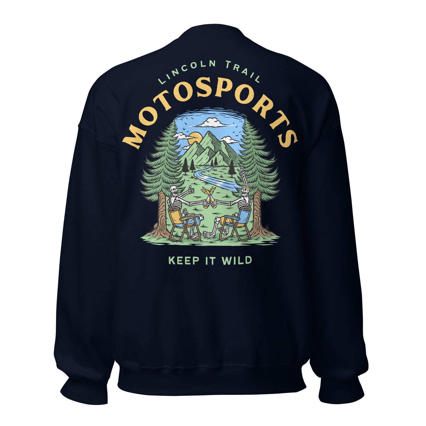 Lincoln Trail Motosports Keep It Wild Sweatshirt