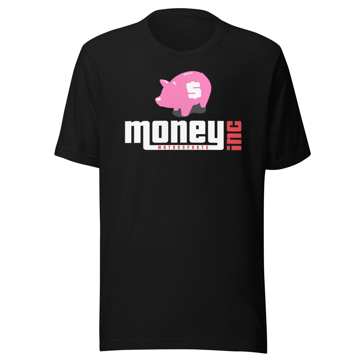 Money Inc Motorsports Pink Piggy T-Shirt