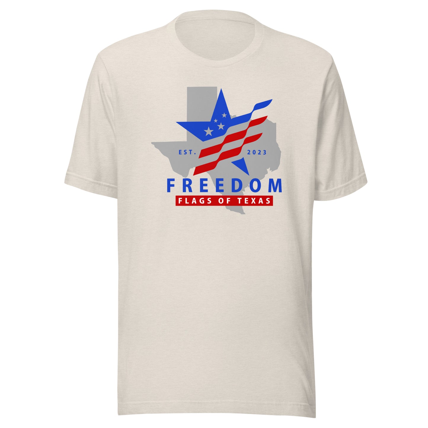 Freedom Flags of Texas T-Shirt